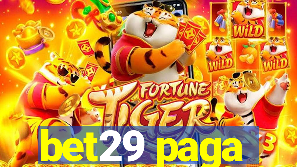 bet29 paga